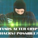 Refunds After Crypto Hacks