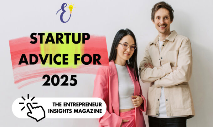 Startup Advice for 2025