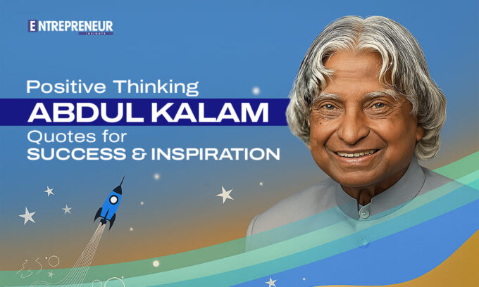 Positive Thinking APJ Abdul Kalam Quotes