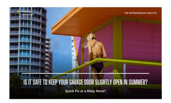 Garage Door Slightly Open in Summer