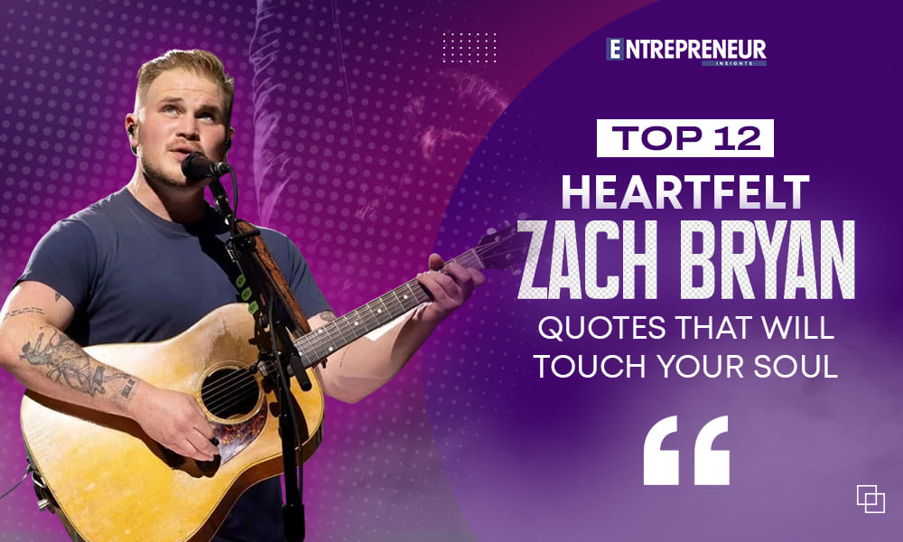 Zach Bryan Quotes